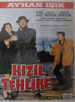 Kızıl Tehlike posteri