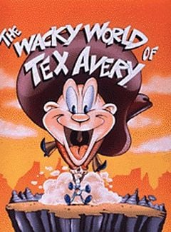 The Wacky World of Tex Avery posteri