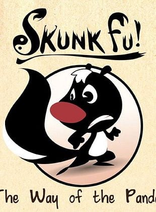 Skunk Fu !