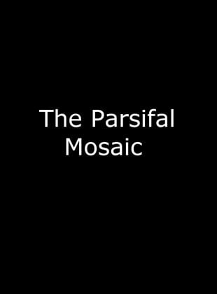 The Parsifal Mosaic