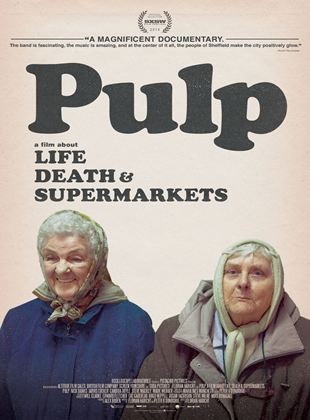 Pulp: Hayat, Ölüm ve Süpermarketler Üzerine Bir Film