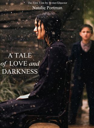  A Tale of Love and Darkness