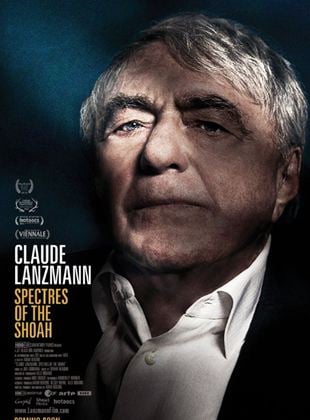 Claude Lanzmann: Spectres of the Shoah