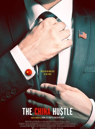  The China Hustle
