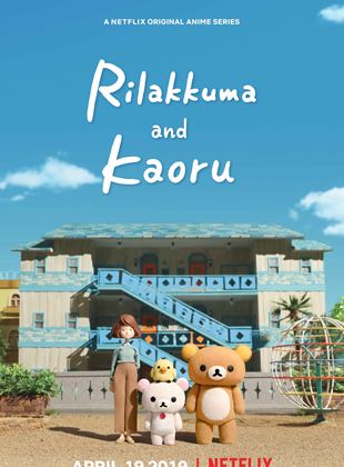 Rilakkuma and Kaoru
