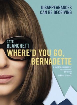  Where'd You Go, Bernadette?