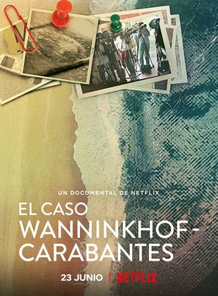  El caso Wanninkhof - Carabantes