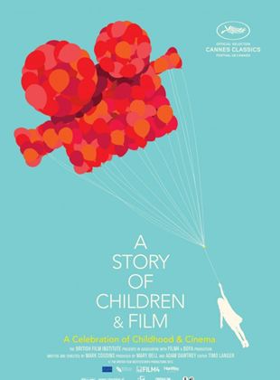 A Story of Children and Film