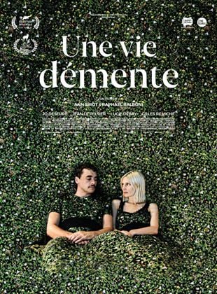 Une vie démente