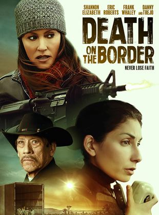  Death on the Border