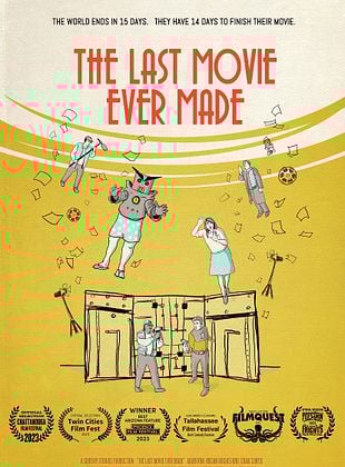  The Last Movie Ever Made posteri