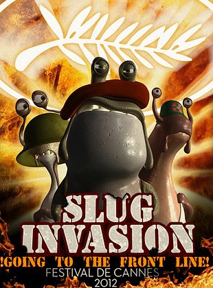 Slug Invasion