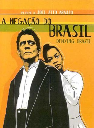 A Negação do Brasil