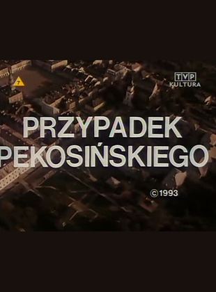 Przypadek Pekosinskiego