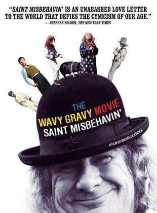 Saint Misbehavin': The Wavy Gravy Movie