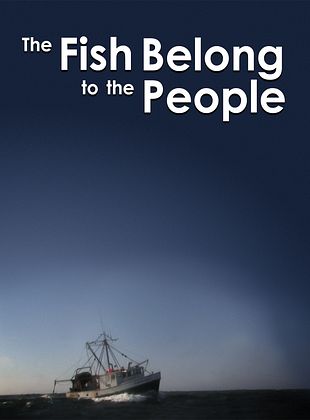 The Fish belong to the people