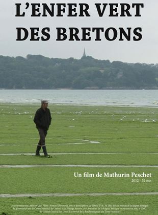 L'Enfer vert des Bretons