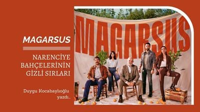 Magarsus: Narenciye Bahçelerinin Gizli Sırları