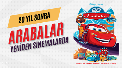 Şimşek McQueen Piste Geri Dönüyor: Animasyon Efsanesi "Arabalar" 20. Yılında Yeniden Vizyonda! haber görseli