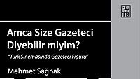 Amca Size Gazeteci Diyebilir miyim? haber görseli
