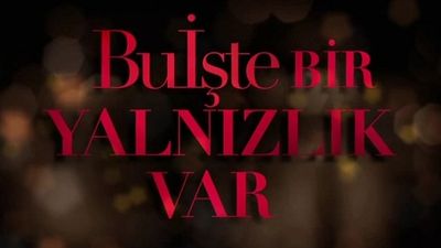 Bu İşte Bir Yalnızlık Var'a Yeni Video Klip Çekildi! haber görseli