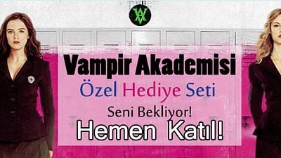 Vampir Akademisi Özel Hediye Seti Yarışması Başlıyor! haber görseli