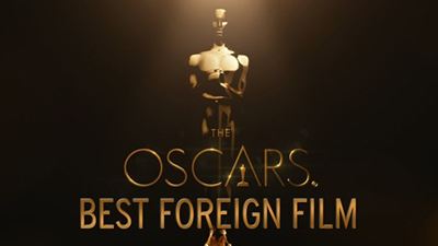 2017 Oscar Ödülleri Yabancı Film Adayları Tam Listesi!