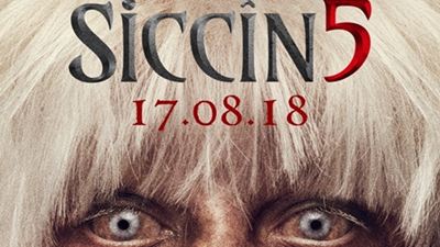 "Siccin 5" ile Dört Boyutlu Korku Devam Ediyor!