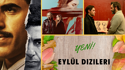 Eylül Ayının Yeni Dizileri haber görseli