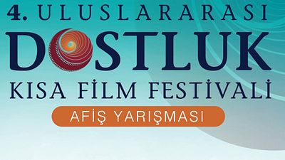 4. Uluslararası Dostluk Kısa Film Festivali’nden Afiş Tasarım Yarışması haber görseli