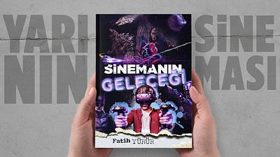 Fatih Yürür'ün Son Kitabı "Sinemanın Geleceği" Çıktı! haber görseli