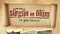 Sürgün ve Ölüm haber görseli