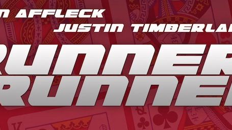 Runner Runner Filminden İlk Fragmanı İzleyin! haber görseli