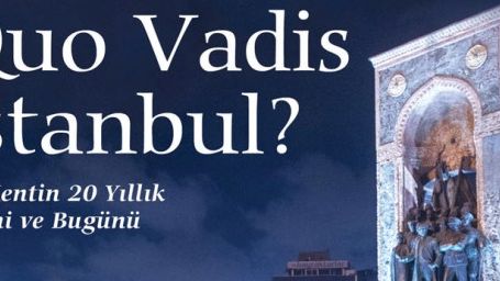 Atilla Dorsay'ın Yeni Bir Kitabı ''Quo Vadis İstanbul?'' Çıktı haber görseli