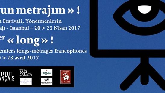 Fransızca Filmleri Festivali “İlk Uzun Metrajım” İstanbul'da!