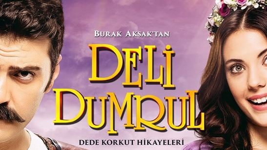 "Deli Dumrul"dan Poster Çıktı!