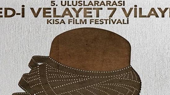 5. Uluslararası Yed-i Velayet 7 Vilayet Kısa Film Festivali'ne Başvurular Açıldı! haber görseli