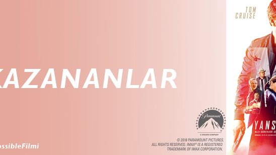 Mission: Impossible Yansımalar Yarışma Kazananları haber görseli