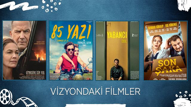 Vizyondaki Filmler: "Gitmesine İzin Ver", "85 Yazı", "Yabancı" haber görseli