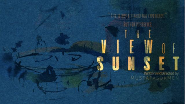  Batan Güneşin Manzarası Adlı Kısa Film Desteklerinizi Bekliyor