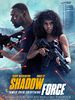 Shadow Force posteri