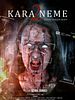 Kara Neme 2 posteri