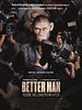 Better Man: Robbie Willams'ın Hikayesi posteri