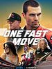 One Fast Move posteri