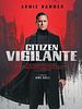 Citizen Vigilante posteri