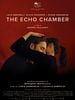 The Echo Chamber posteri