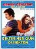 Bıktım Her Gün Ölmekten posteri