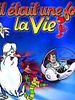 Il était une fois... la Vie posteri