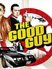 The Good Guys posteri