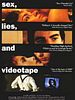 Sex, Lies and Videotape posteri
